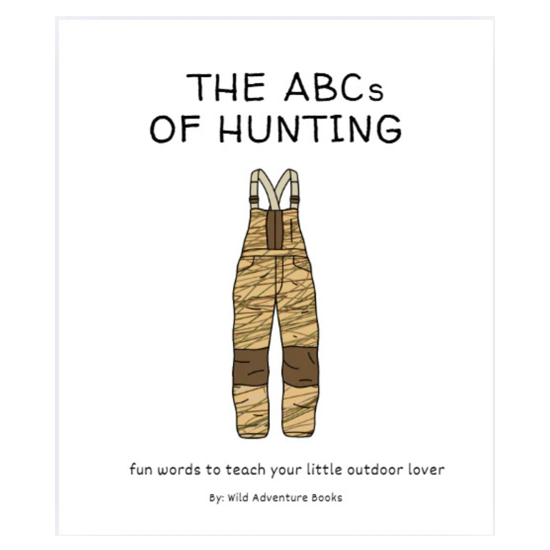 The ABCs Of Hunting
